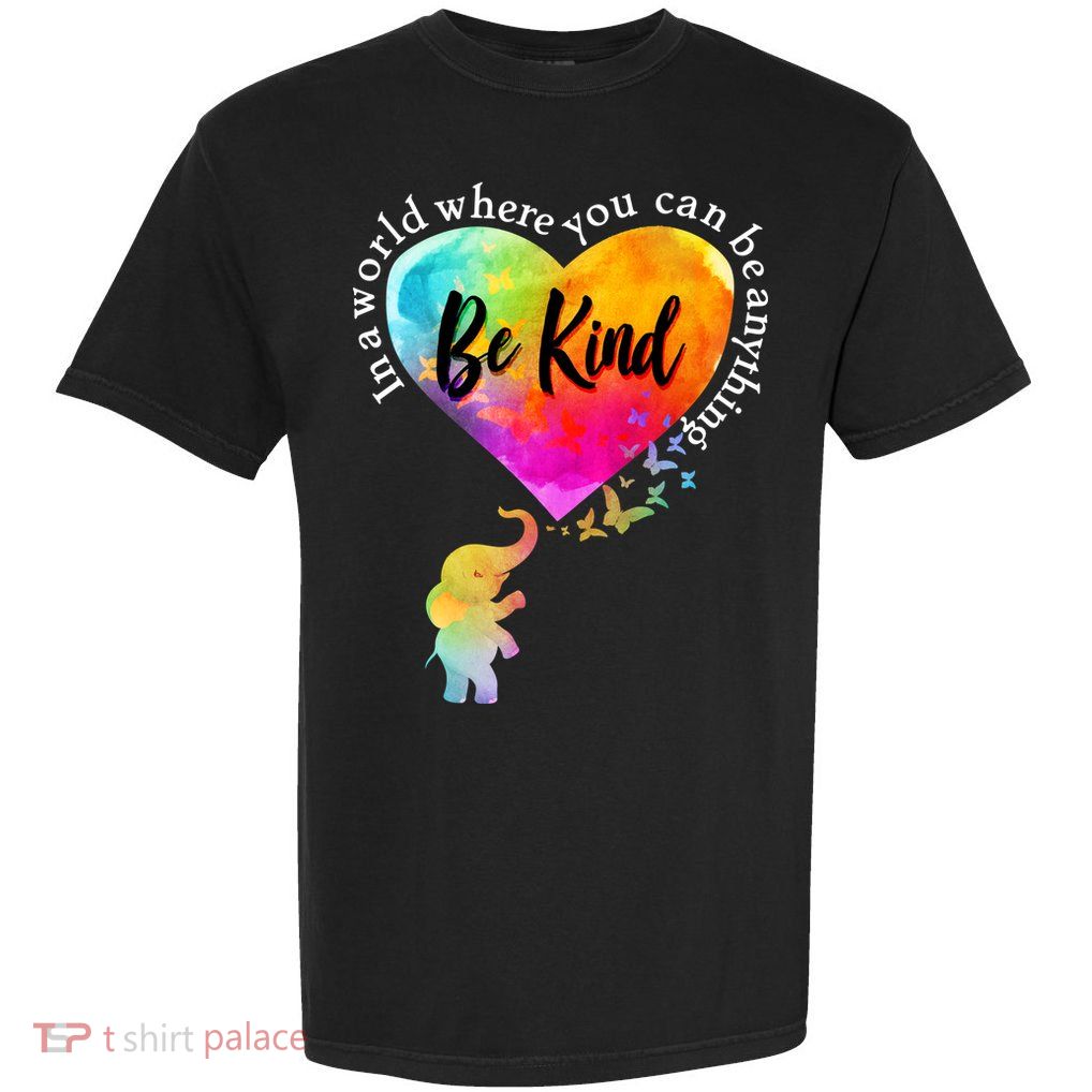 Be Kind Elephant Heart Garment-Dyed Heavyweight T-Shirt