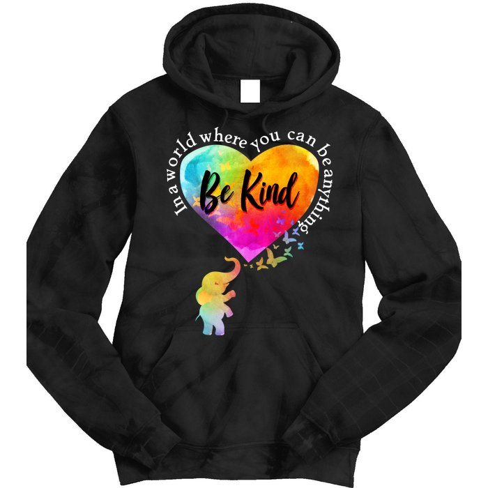 Be Kind Elephant Heart Tie Dye Hoodie