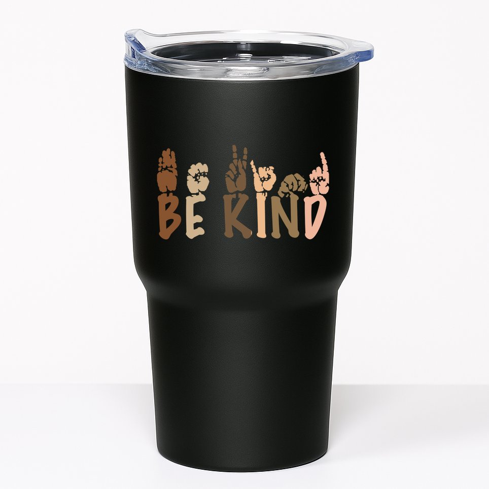 Be Kind Melanin Tumbler