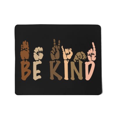 Be Kind Melanin Mousepad