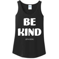 Be Kind Of A Dick Vintage Ladies Essential Tank