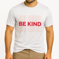 Be Kind Repeat Performance Shirt