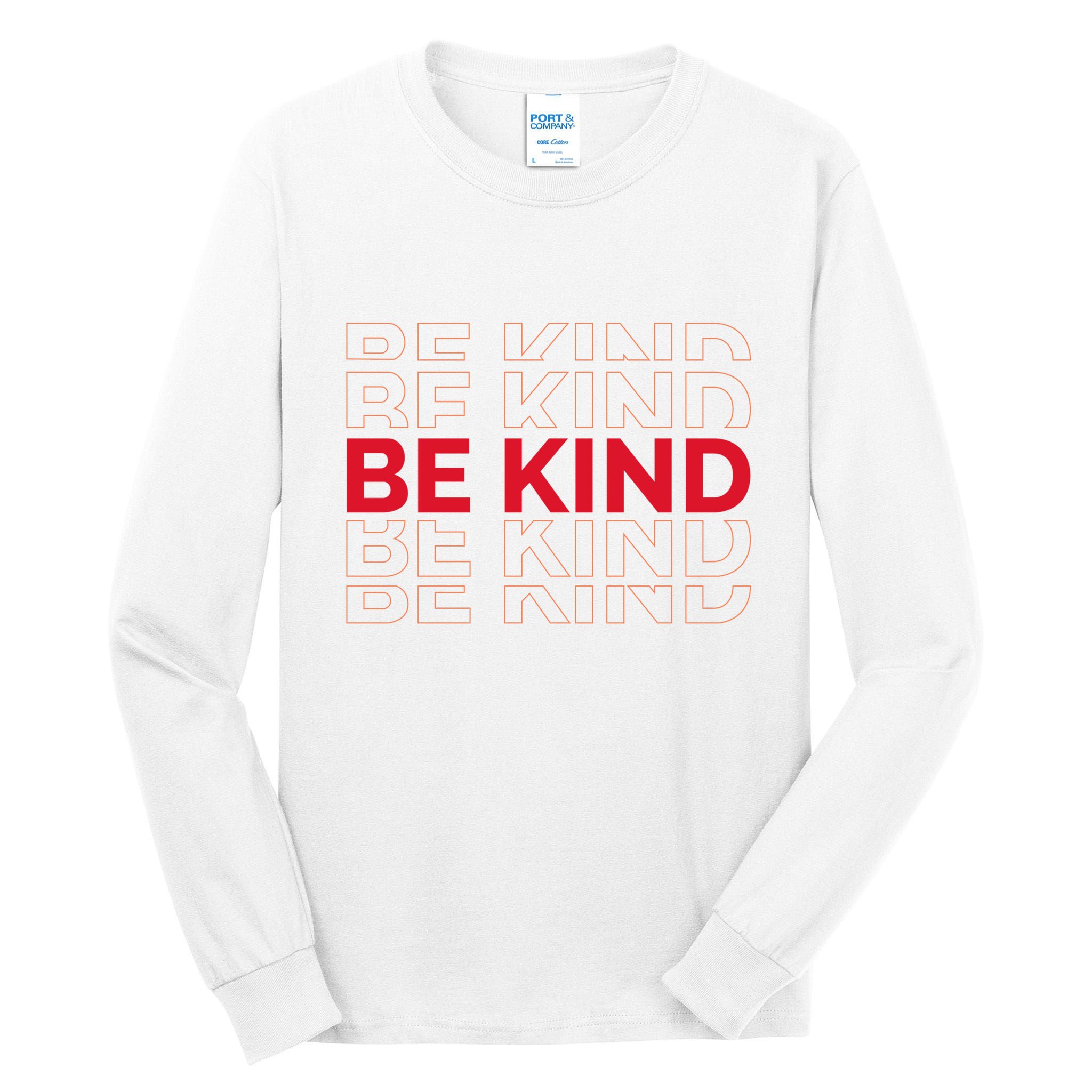 Be Kind Repeat Tall Long Sleeve T-Shirt