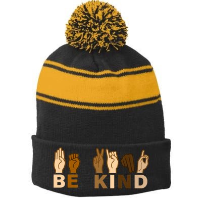 Be Kind Sign Language Stripe Pom Pom Beanie