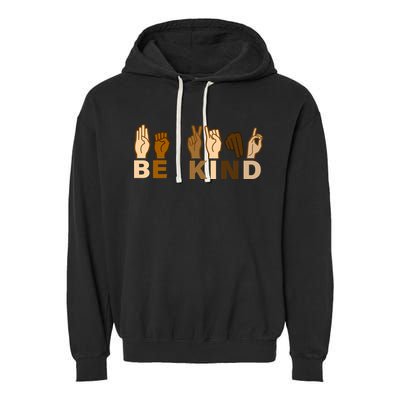 Be Kind Sign Language Garment-Dyed Fleece Hoodie
