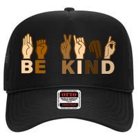 Be Kind Sign Language High Crown Mesh Back Trucker Hat