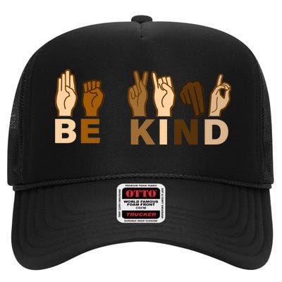 Be Kind Sign Language High Crown Mesh Back Trucker Hat