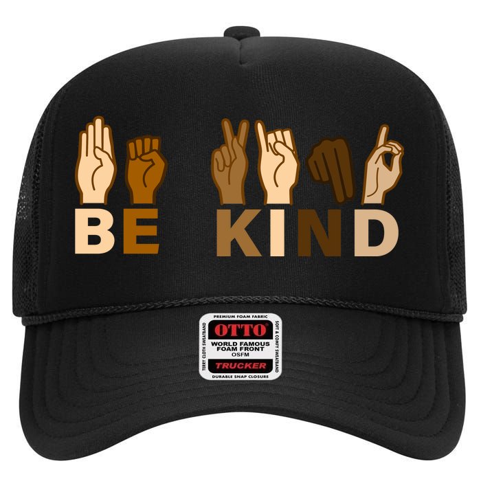 Be Kind Sign Language High Crown Mesh Back Trucker Hat