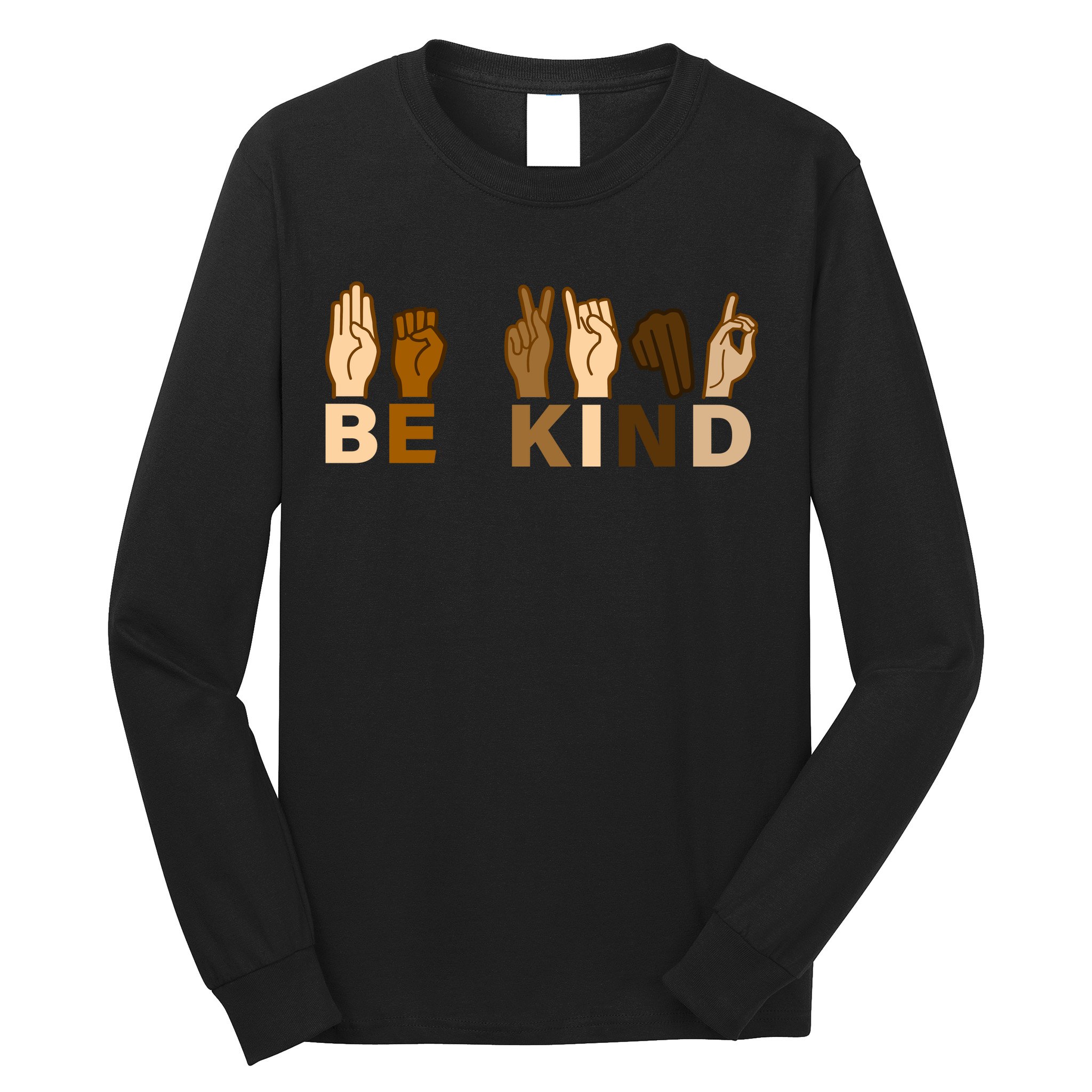 Be Kind Sign Language Long Sleeve Shirt