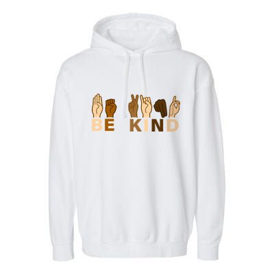 Be Kind Sign Language Garment-Dyed Fleece Hoodie