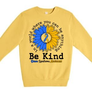 Be Kind Sunflower Ribbon Down Syndrome Awareness Premium Crewneck Sweatshirt