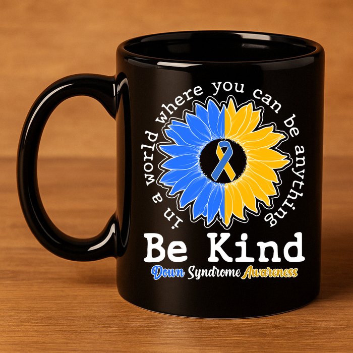 Be Kind Sunflower Ribbon Down Syndrome Awareness 11oz C Handle Ceramic Mug