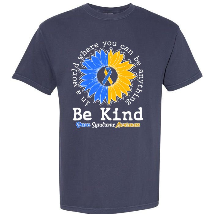 Be Kind Sunflower Ribbon Down Syndrome Awareness Garment-Dyed Heavyweight T-Shirt