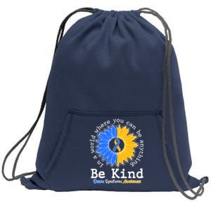 Be Kind Sunflower Ribbon Down Syndrome Awareness Sweatshirt Cinch Pack Bag