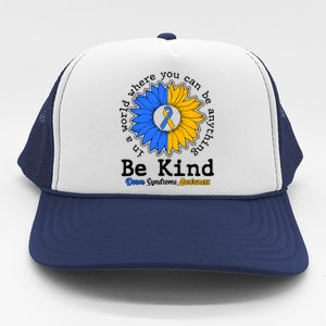 Be Kind Sunflower Ribbon Down Syndrome Awareness Trucker Hat