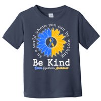 Be Kind Sunflower Ribbon Down Syndrome Awareness Toddler T-Shirt