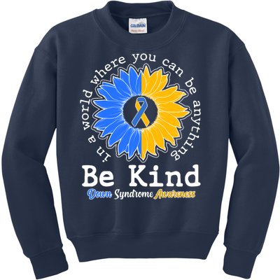 Be Kind Sunflower Ribbon Down Syndrome Awareness Kids Sweatshirt