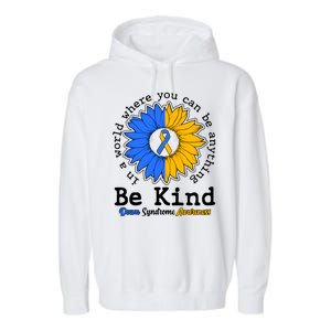 Be Kind Sunflower Ribbon Down Syndrome Awareness Garment-Dyed Fleece Hoodie