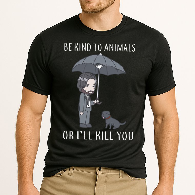 Be Kind To Animals Or I'll Kill You Performance Shirt