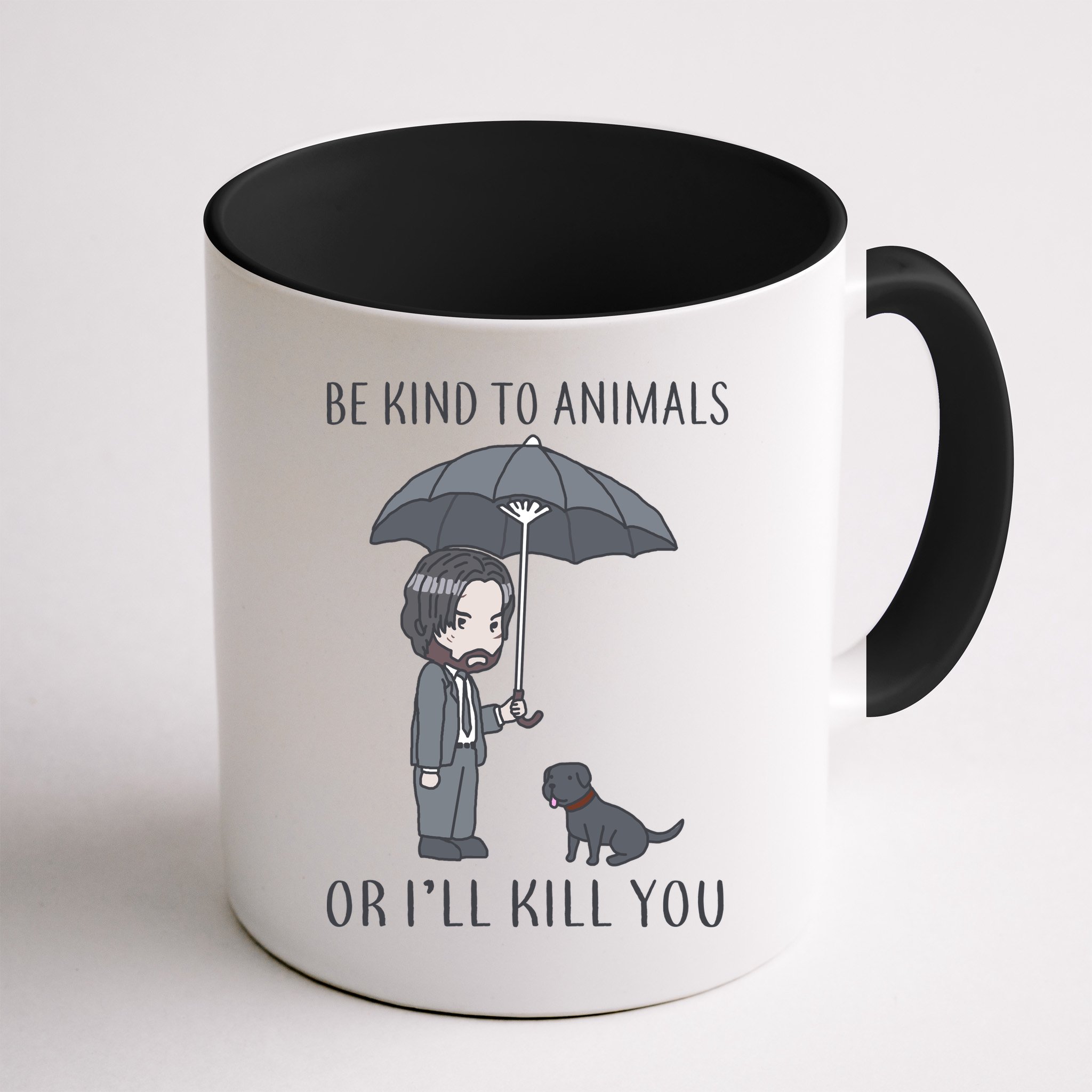 Be Kind To Animals Or I'll Kill You Mug