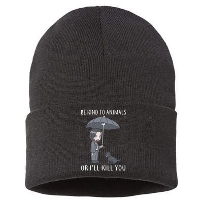 Be Kind To Animals Or I'll Kill You Sustainable Knit Beanie