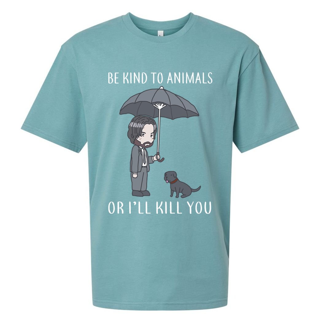 Be Kind To Animals Or I'll Kill You Sueded Cloud Jersey T-Shirt