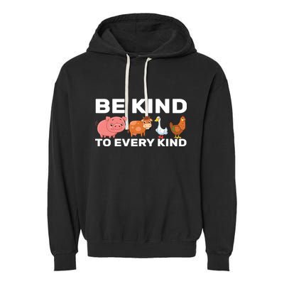 Be Kind To Every Kind Garment-Dyed Fleece Hoodie