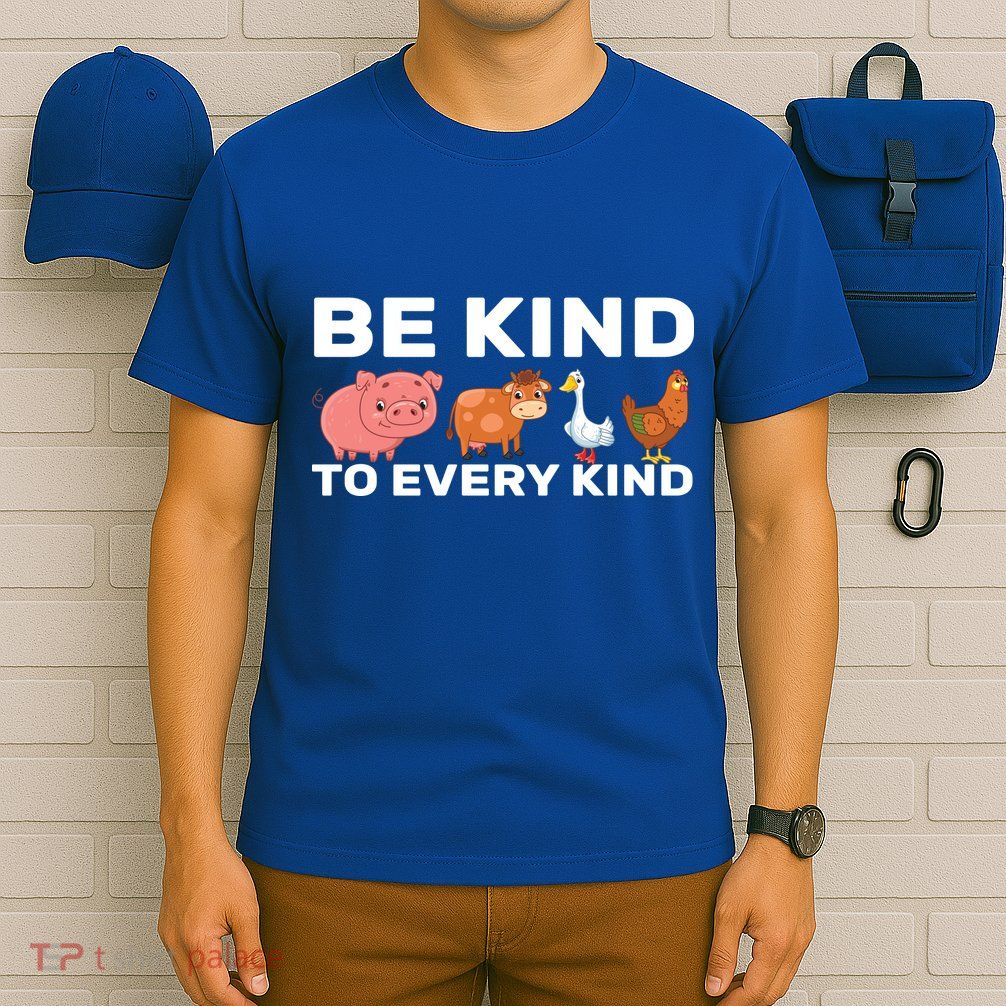 Be Kind To Every Kind T-Shirt