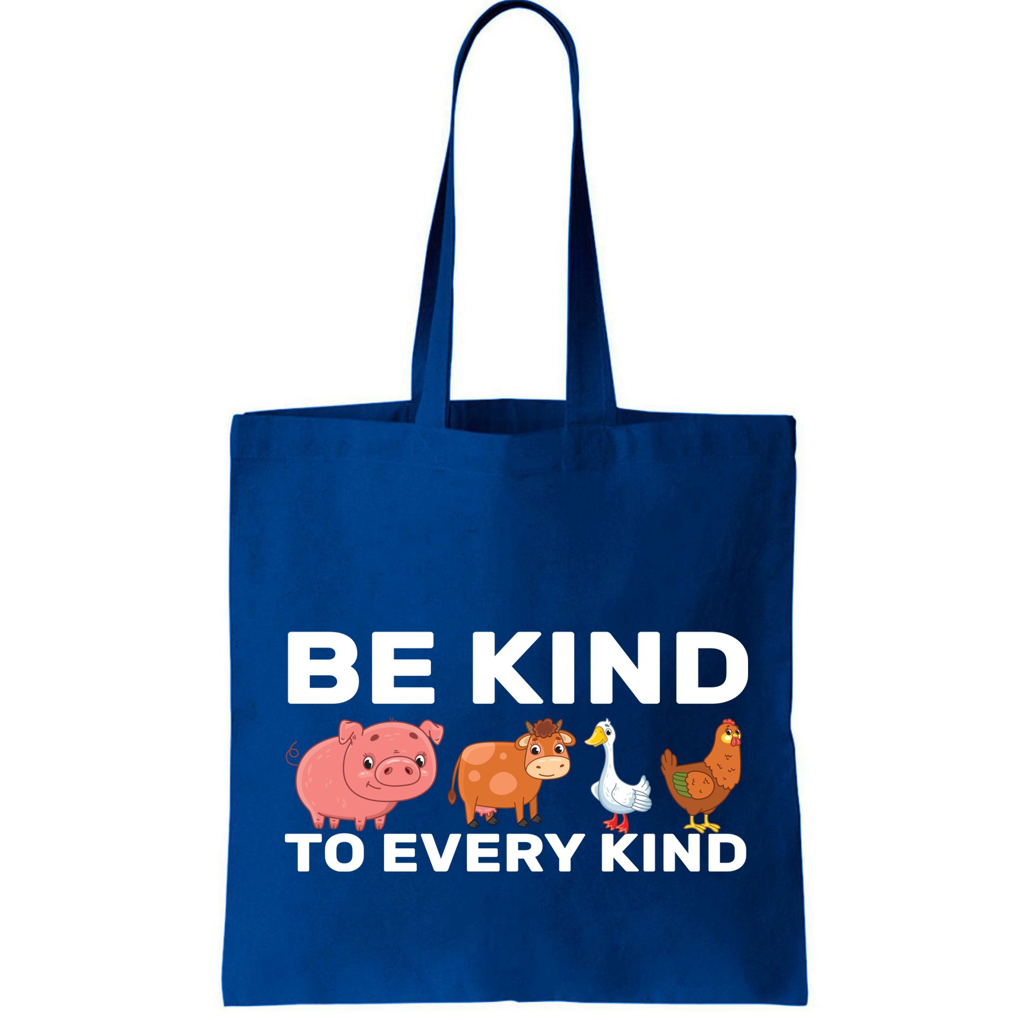 Be Kind To Every Kind Bag