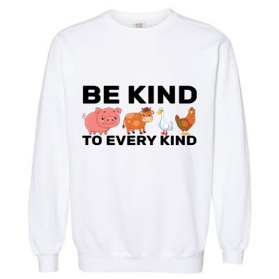 Be Kind To Every Kind Garment-Dyed Sweatshirt