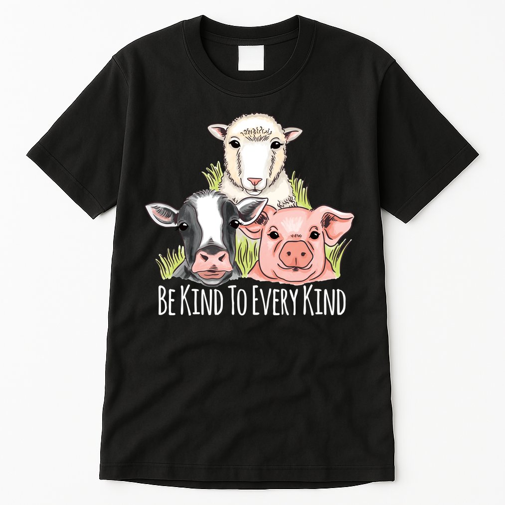 Be Kind To Every Kind Vegan Tall T-Shirt