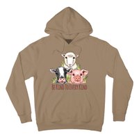 Be Kind To Every Kind Vegan Hoodie