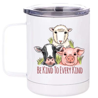 Be Kind To Every Kind Vegan 12 oz Stainless Steel Tumbler Cup