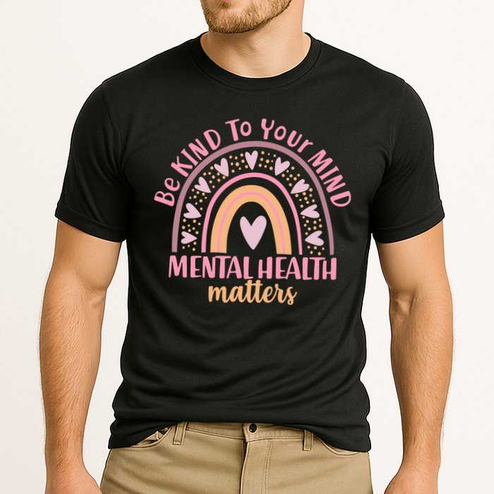 Be Kind To Your Mind Mental Health Matters Patten Rainbow Cooling Performance Crew T-Shirt