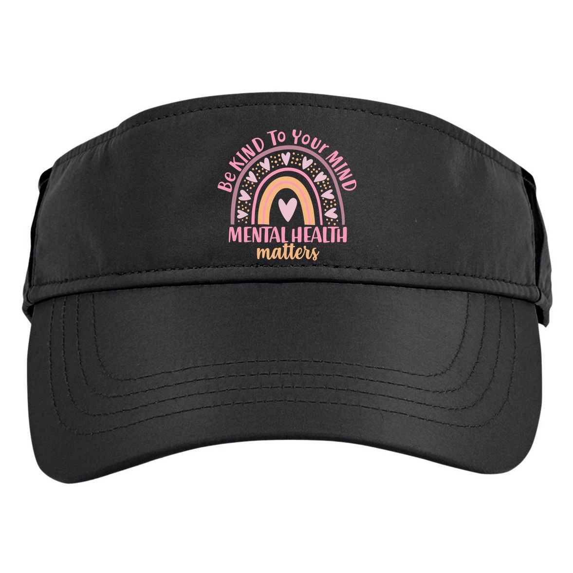 Be Kind To Your Mind Mental Health Matters Patten Rainbow Adult Drive Performance Visor