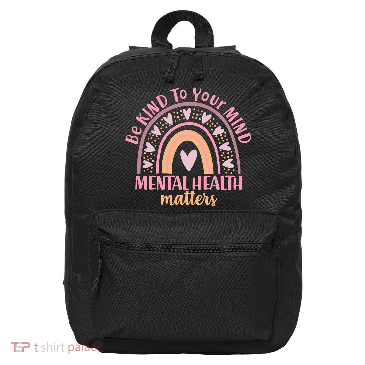 Be Kind To Your Mind Mental Health Matters Patten Rainbow 16 in Basic Backpack