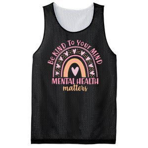 Be Kind To Your Mind Mental Health Matters Patten Rainbow Mesh Reversible Basketball Jersey Tank