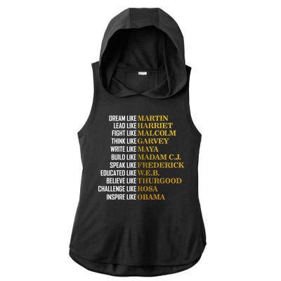 Be Like Inspiring Leaders Black History Ladies PosiCharge Tri-Blend Wicking Draft Hoodie Tank