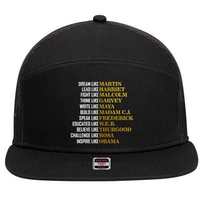 Be Like Inspiring Leaders Black History 7 Panel Mesh Trucker Snapback Hat