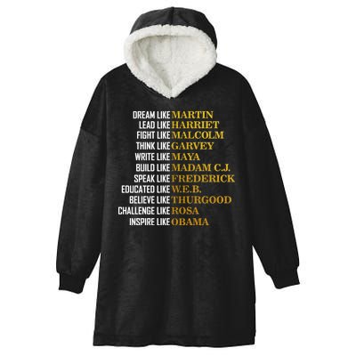 Be Like Inspiring Leaders Black History Hooded Wearable Blanket