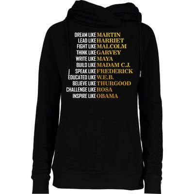 Be Like Inspiring Leaders Black History Womens Funnel Neck Pullover Hood