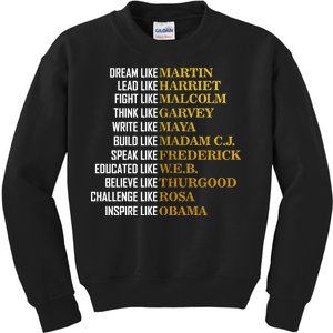 Be Like Inspiring Leaders Black History Kids Sweatshirt