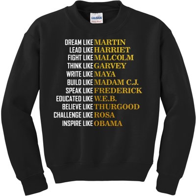 Be Like Inspiring Leaders Black History Kids Sweatshirt