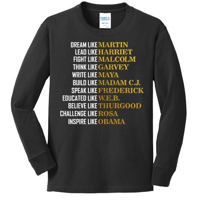 Be Like Inspiring Leaders Black History Kids Long Sleeve Shirt