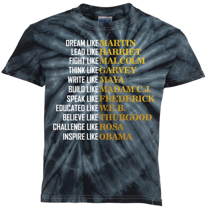 Be Like Inspiring Leaders Black History Kids Tie-Dye T-Shirt