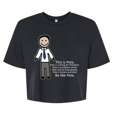 Be Like Pete Buttigieg Funny Bella+Canvas Jersey Crop Tee