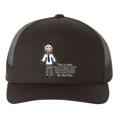 Be Like Pete Buttigieg Funny Yupoong Adult 5-Panel Trucker Hat