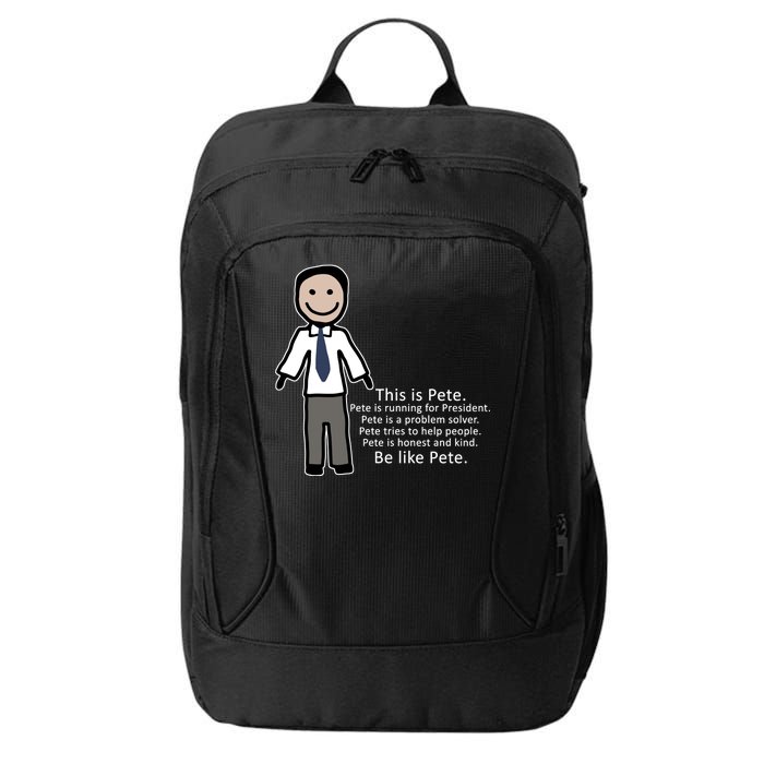 Be Like Pete Buttigieg Funny City Backpack