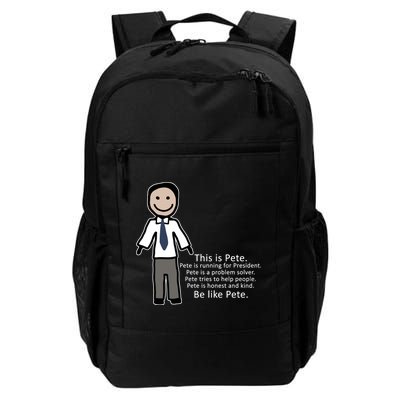 Be Like Pete Buttigieg Funny Daily Commute Backpack