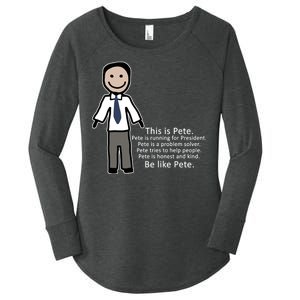 Be Like Pete Buttigieg Funny Women's Perfect Tri Tunic Long Sleeve Shirt